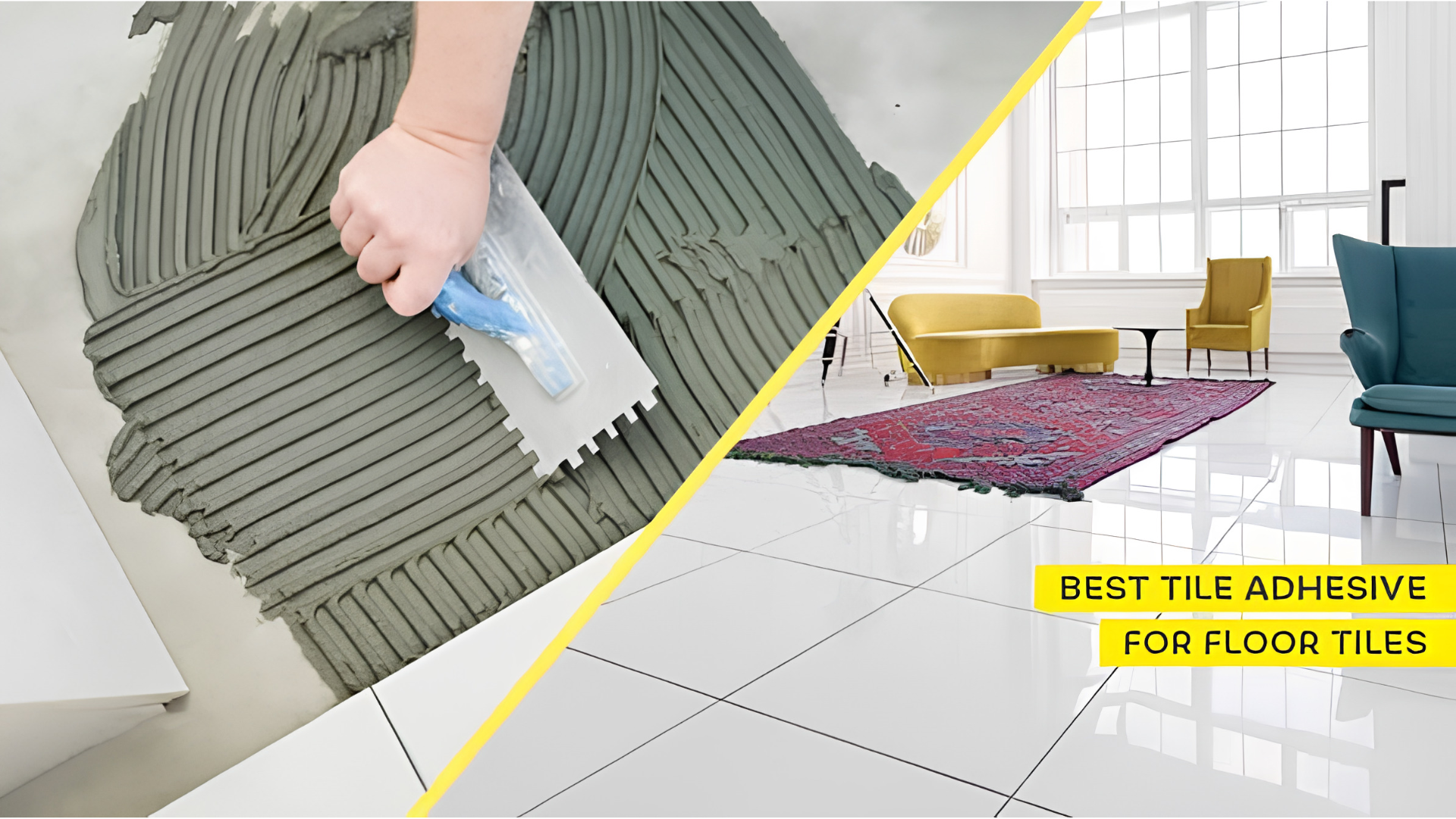Good Tile Adhesive: The Secret Behind Strong Tile Installation